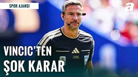Slavko Vincic’ten Şok Veda Kararı! Hakemlik Kariyeri Sona Erdi