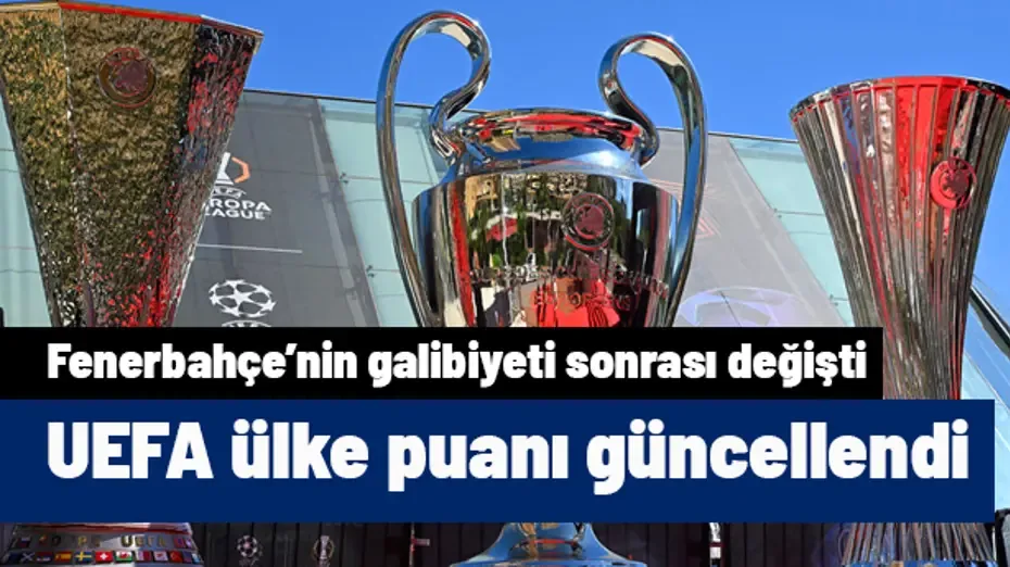 UEFA ülke puanında 2 iyi gelişme birden: Rakiple fark açıldı
