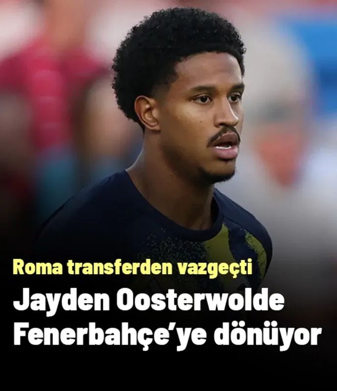 Oosterwolde, sağlık kontrollerine takıldı: Roma transferden vazgeçti