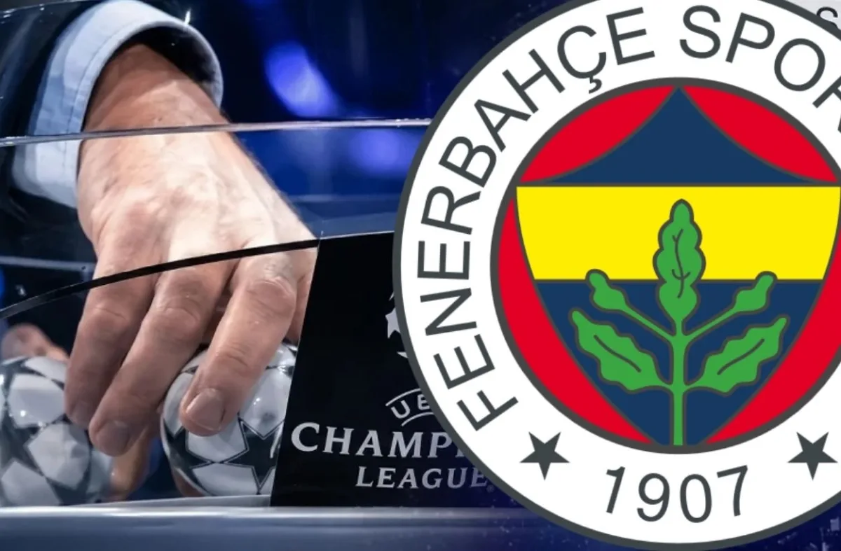 Fenerbahçe'nin Şampiyonlar Ligi rakipleri belli oldu