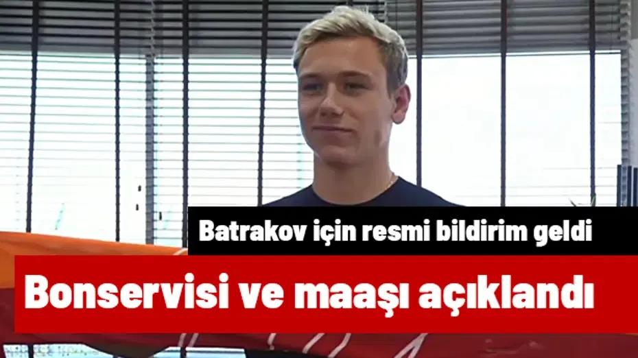 Galatasaray'dan KAP geldi: Batrakov transferinde bonservis ve maaş bildirildi