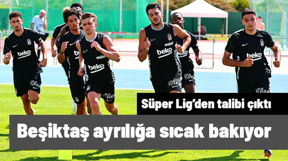 Beşiktaş'ın genç yıldızı için geldiler: Süper Lig ekibine kiralanıyor
