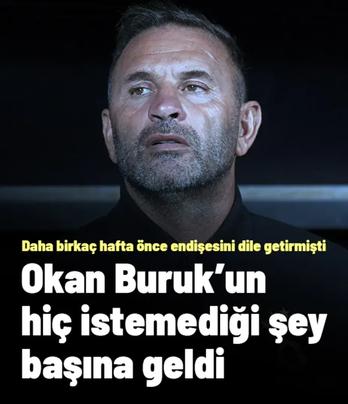 Okan Buruk'un hiç istemediği şey başına geldi! Daha birkaç hafta önce endişesini dile getirmişti