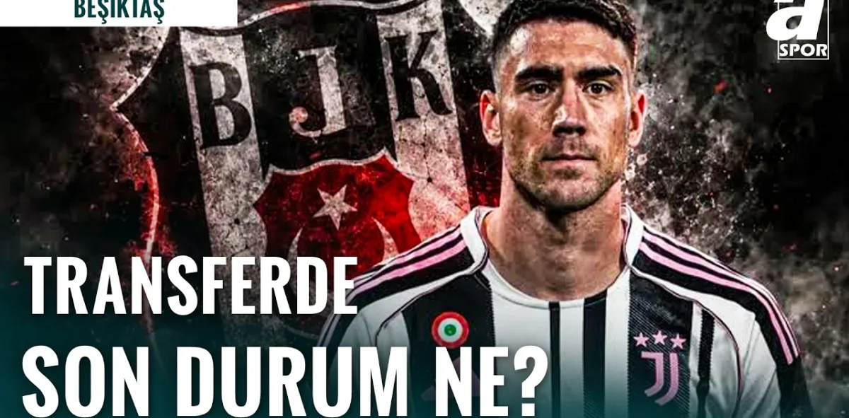 Beşiktaş Dusan Vlahovic’i Bitiriyor Mu? İşte Transferdeki Son Gelişmeler
