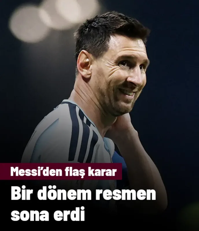Lionel Messi, Arjantin Milli Takımı'nı bıraktı