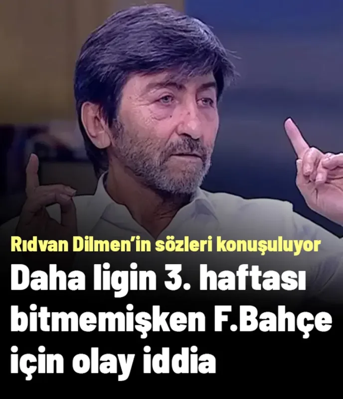 Rıdvan Dilmen'den daha ligin 3. haftasında olay Fenerbahçe iddiası geldi