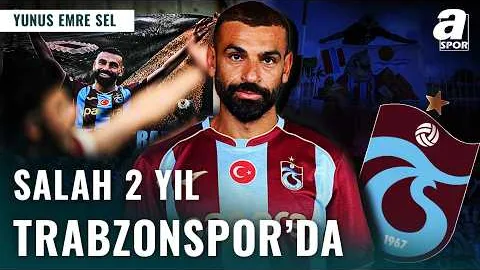 SON DAKİKA | Fırtına'nın Yeni Transferi Mohamed Salah 2 Yıl Trabzonspor'da!