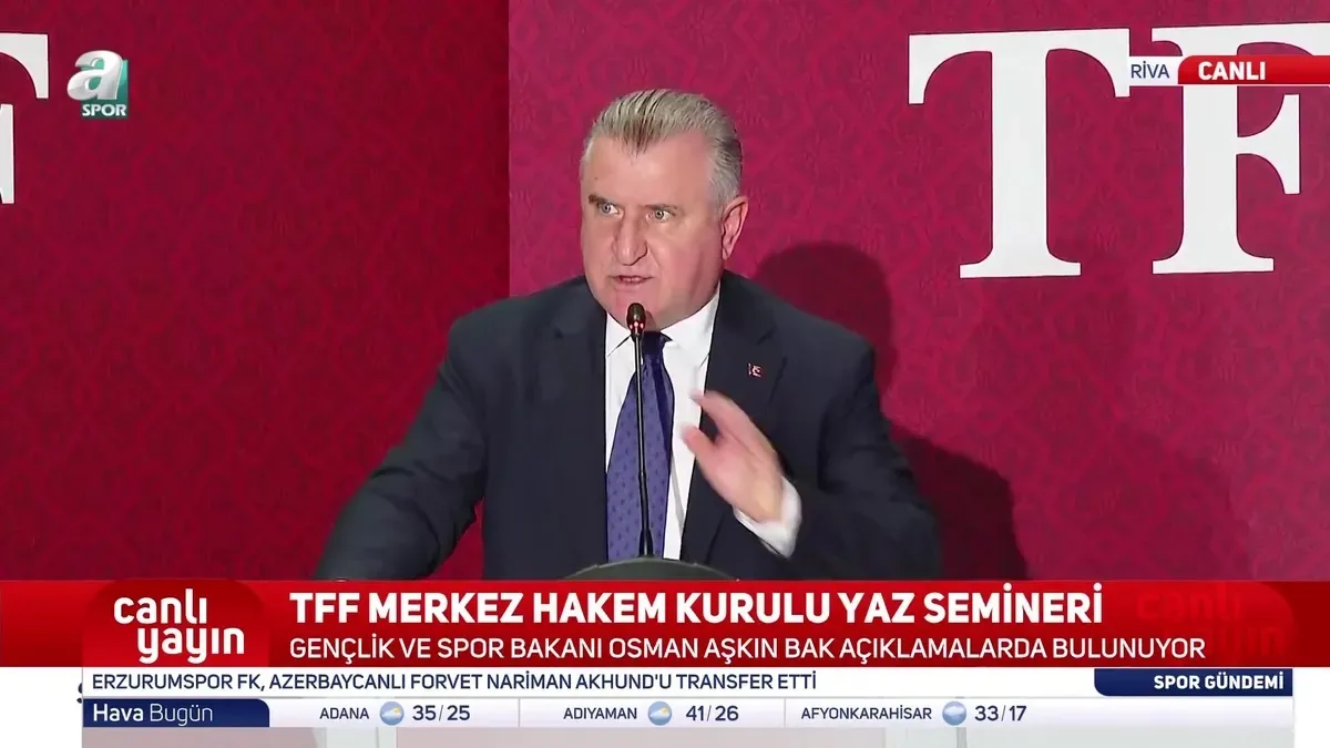 Gençlik ve Spor Bakanı Osman Aşkın Bak: Türk hakemliğinde 2 yıldır bir dönüşüm var!
