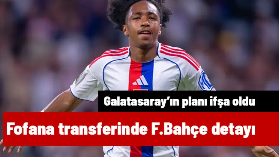 Malick Fofana transferinde Fenerbahçe detayı! Galatasaray'ın planı ifşa oldu