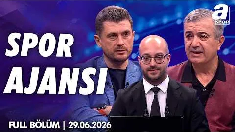 Galatasaray Transferde Siftahı Kiminle Yapacak? / A Spor / Spor Ajansı Full Bölüm / 29.06.2026