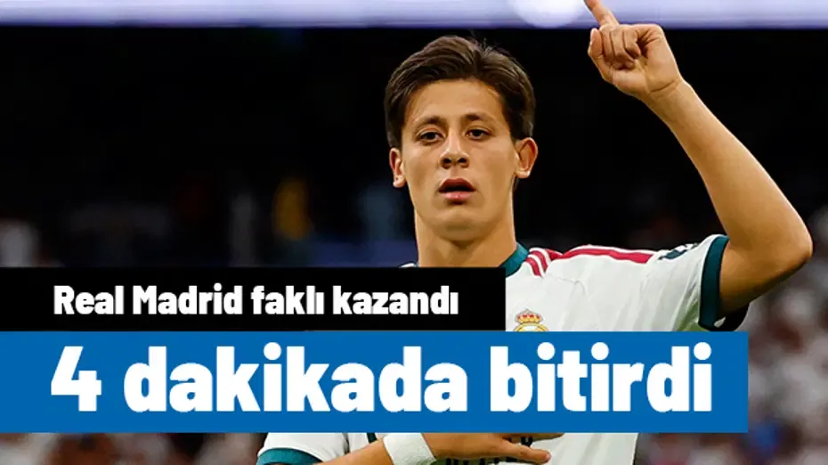 Arda Güler'e 4 dakika yetti: Real Madrid evinde farka koştu