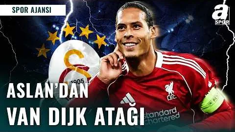 Galatasaray'dan Van Dijk Atağı! Transferde Son Durum Ne? Van Dijk Galatasaray Forması Giyecek Mi?