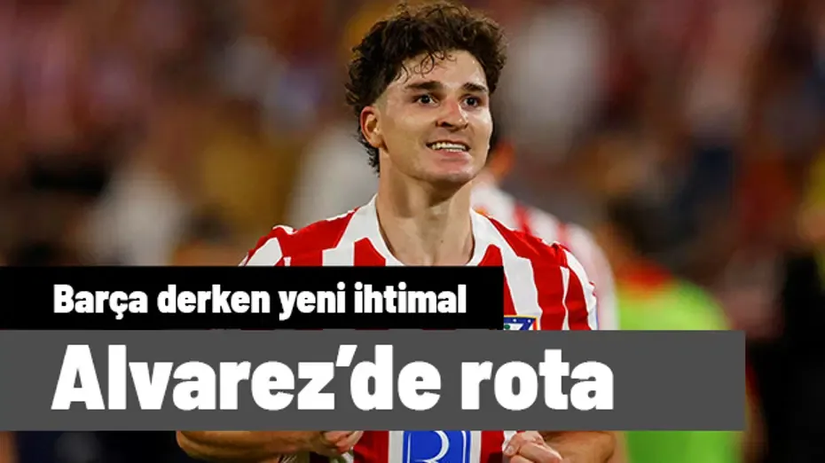 Barcelona'yla iş inada binince olanlar oldu: Alvarez'de yeni transfer rotası