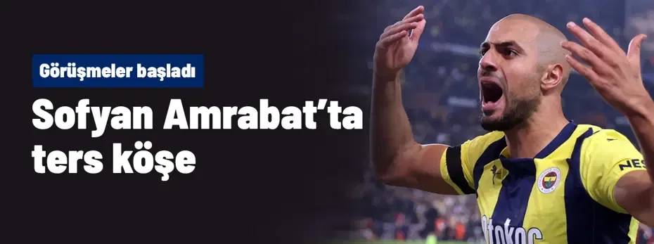 Fenerbahçe'den Amrabat için herkesi ters köşe yapan olay karar! Görüşmeler başladı