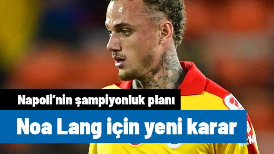Napoli'den 100. yıl planı: Noa Lang'ın bonservisinde indirime gitti