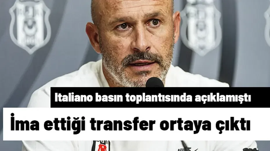 Italiano'nun basın toplantısında ima ettiği transferin kim olduğu ortaya çıktı | Transfer hattı