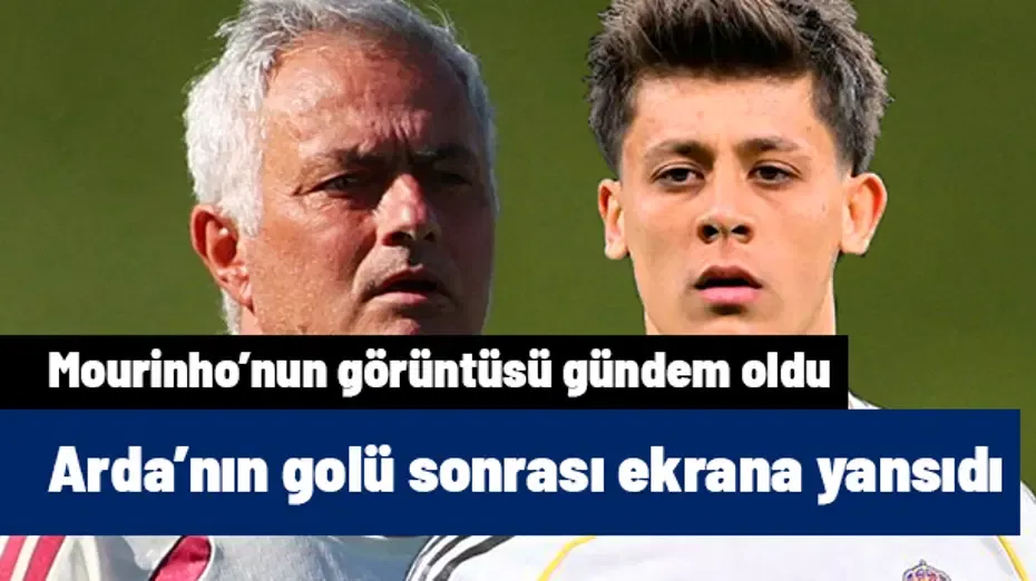 Arda Güler'in golü sonrası Mourinho'nun görüntüsü olay! Saniye saniye yayına yansıdı