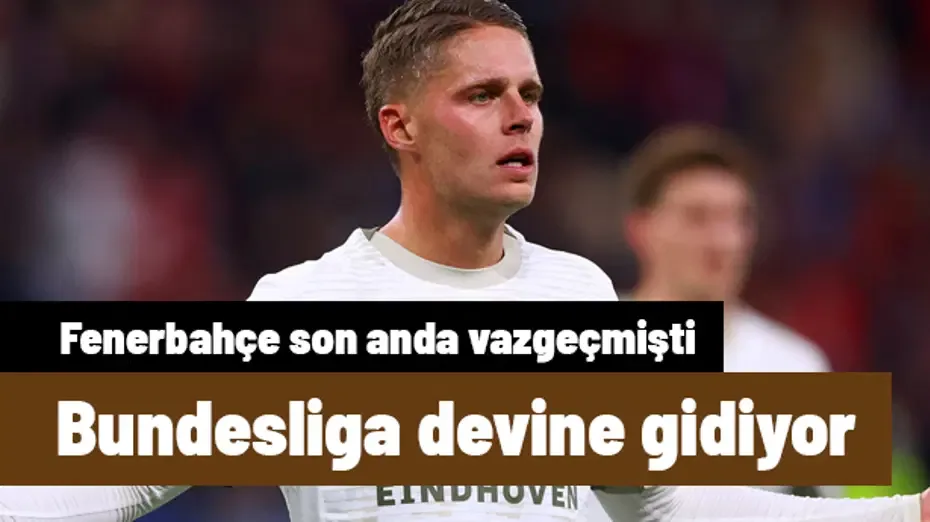 Fenerbahçe transferden son anda vazgeçmişti: Joey Veerman, Bundesliga'ya gidiyor