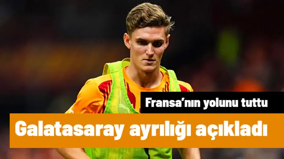 Galatasaray ayrılığı açıkladı: Fransa'ya kiralandı