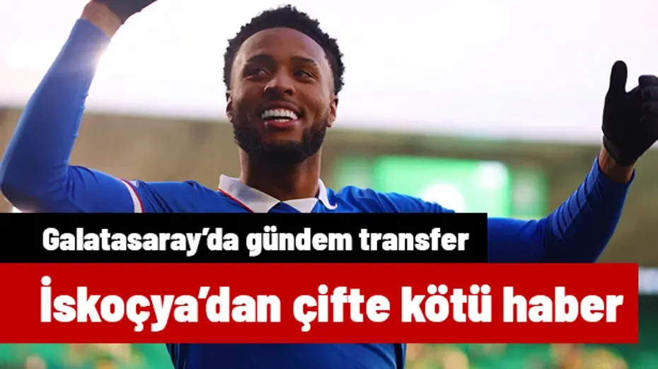Galatasaray'a transferde çifte kötü haber