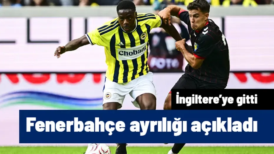 Fenerbahçe, Musaba'nın ayrılığını açıkladı