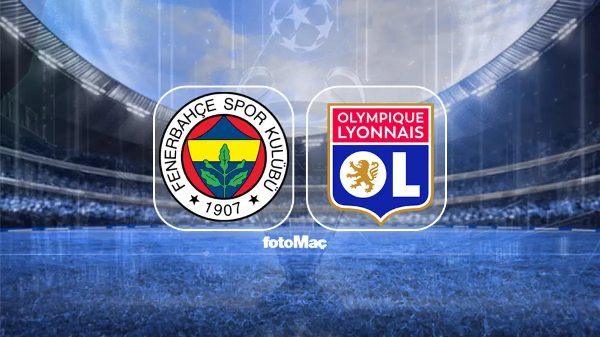 Fenerbahçe-Lyon MAÇI CANLI | UEFA Şampiyonlar Ligi play-off turu CANLI MAÇ