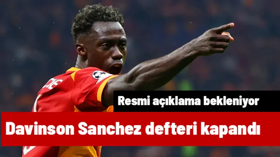 Ve Davinson Sanchez defteri kapandı! Resmi açıklama bekleniyor