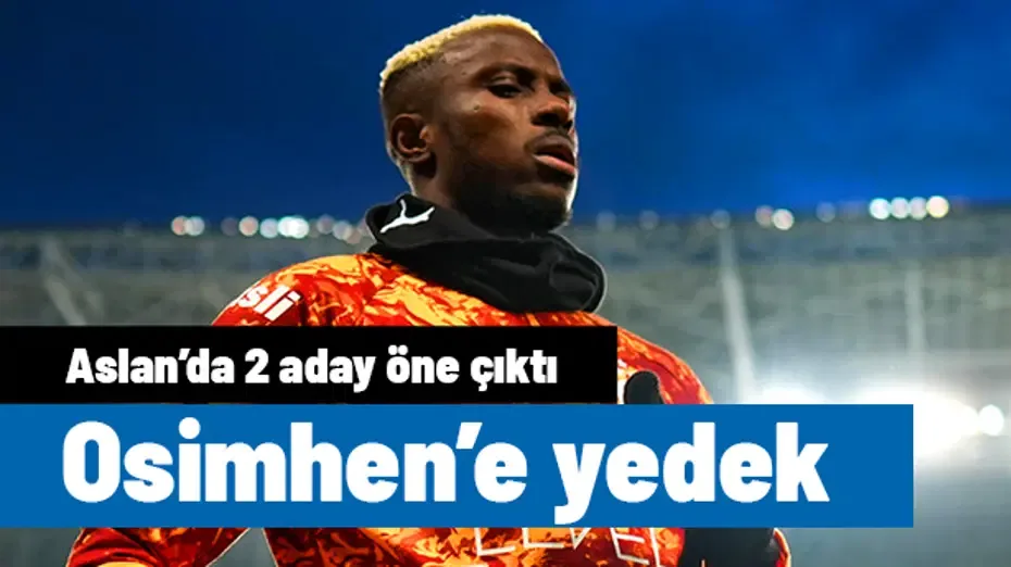 Galatasaray'da Osimhen'in yedeği için 2 aday var: Kontenjan planı ortaya çıktı