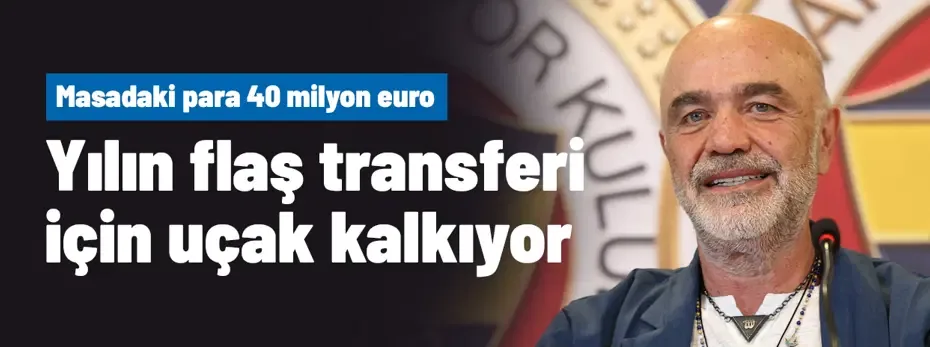 Cihan Kamer yılın transferlerinden biri için uçağı kaldırıyor! Masadaki para 40 milyon euro