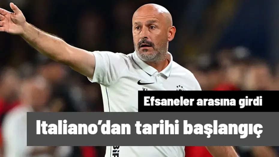 Italiano'dan Beşiktaş'ta tarihi başlangıç: Efsanelerin arasına girdi