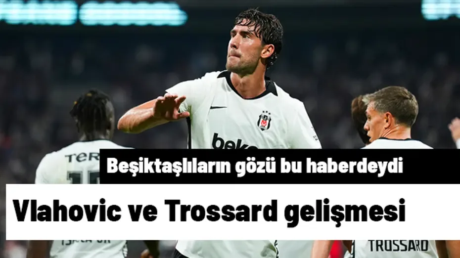 Ve Vlahovic ile Trossard'ın sahalara döneceği maç belli oldu
