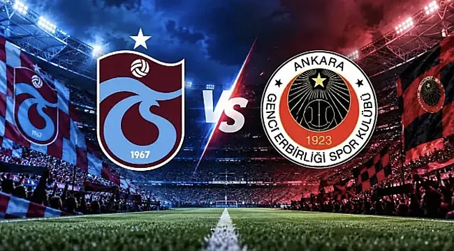Trabzonspor - Gençlerbirliği Hangi Kanalda? Maç Saati ve Yayın Bilgisi