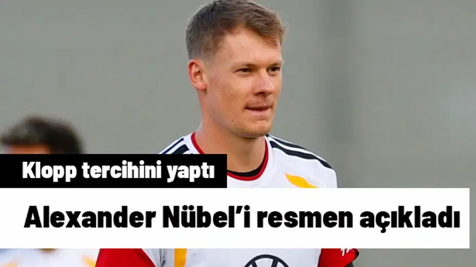 Ve Nübel'i canlı yayında duyurdu! Klopp maça saatler kala kararını verdi