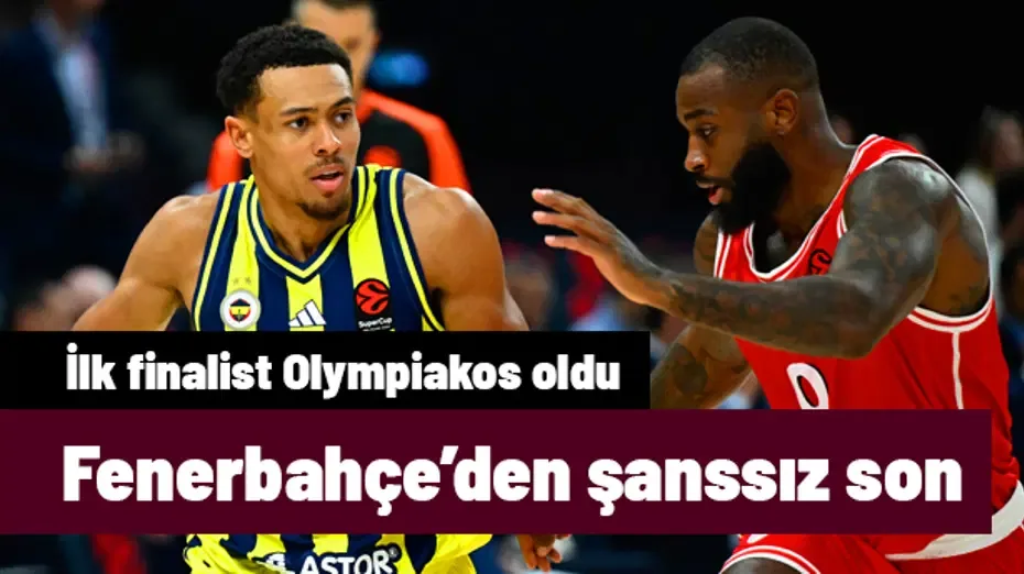 Fenerbahçe Tarfin, EuroLeague Süper Kupa'ya yarı finalde veda etti
