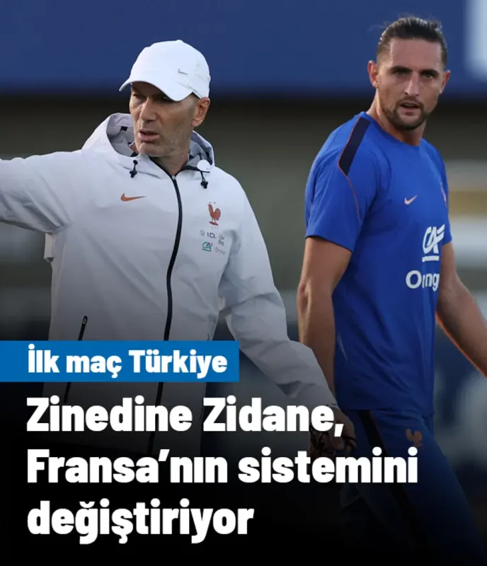 Zinedine Zidane, Türkiye maçında sistemi ve oyuncuları değiştirmeye hazırlanıyor