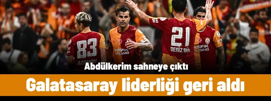 Abdülkerim attı, Galatasaray liderliği geri aldı
