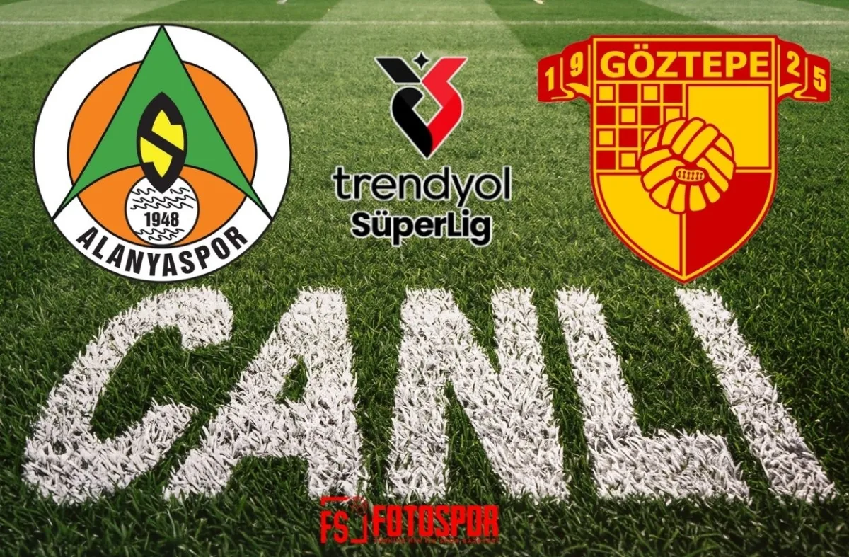 Alanyaspor- Göztepe | CANLI