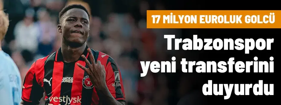 Trabzonspor'a 25 milyon euroluk golcü! Resmen duyuruldu