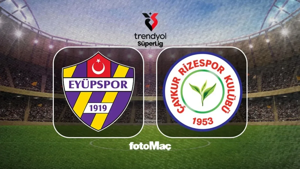 Eyüpspor - Çaykur Rizespor | CANLI (Eyüpspor - Çaykur Rizespor maçı canlı anlatım)