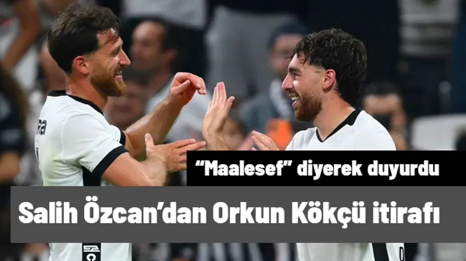 "Maalesef" diyerek duyurdu! Salih Özcan'dan Orkun Kökçü için sakatlık itirafı