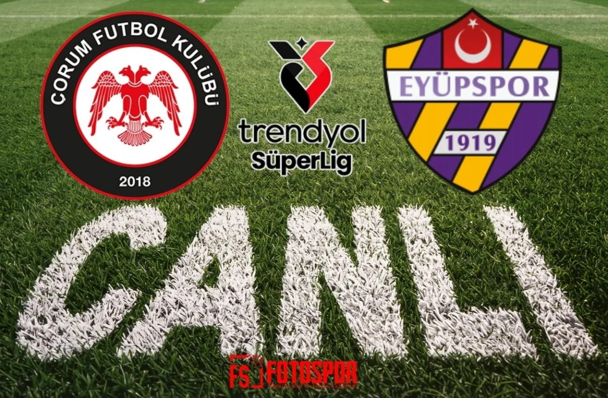 Çorum FK - Eyüpspor maçı ne zaman, saat kaçta, hangi kanalda?