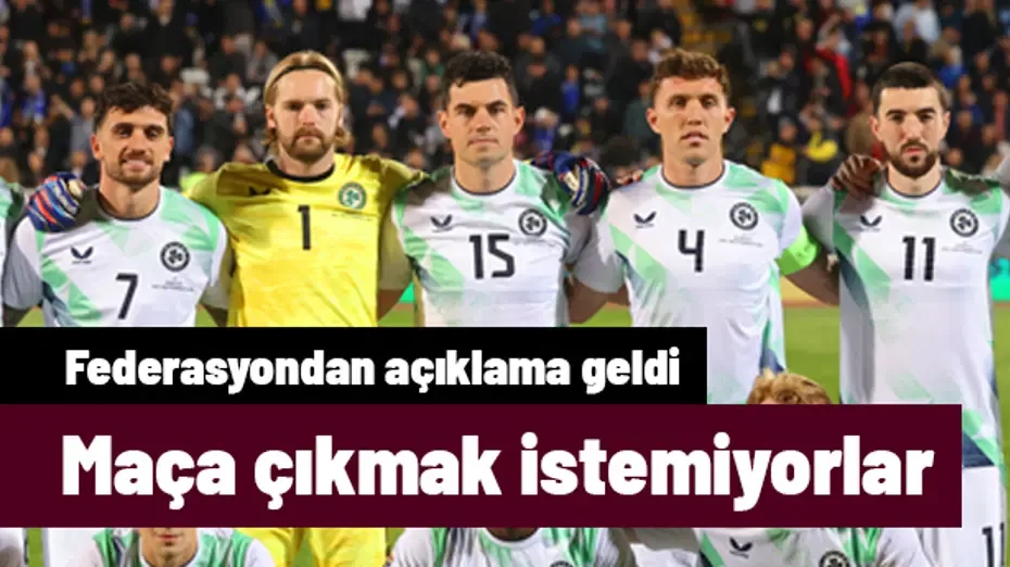 Oyuncular, İsrail maçına çıkmak istemiyor: Federasyon'dan resmi açıklama geldi