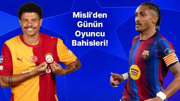 Sara’nın boşu yok, Raphinha’nın formu alev aldı! İşte Misli’den günün oyuncu bahisleri