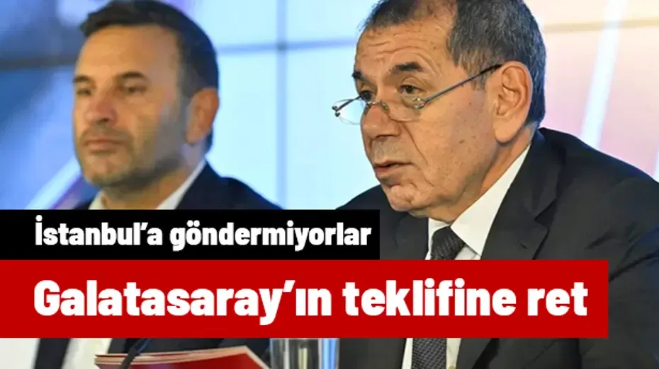 Galatasaray'ın 6 milyon euroluk teklifine ret! Süper Lig ekibi, İstanbul'a göndermiyor