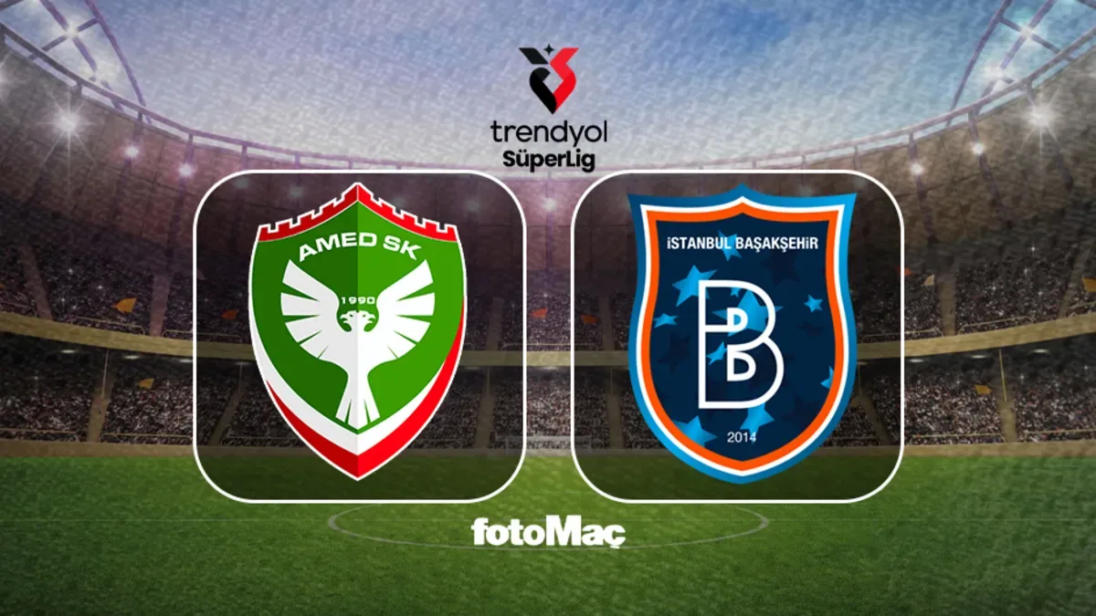 Amed SK-Başakşehir CANLI (Trendyol Süper Lig)