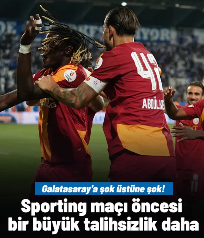 Galatasaray'a şok üstüne şok! Sporting maçı öncesi bir büyük talihsizlik daha
