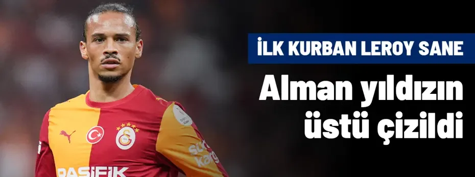 İlk kurban Leroy Sane oldu! Kadroya seçilmeyecek