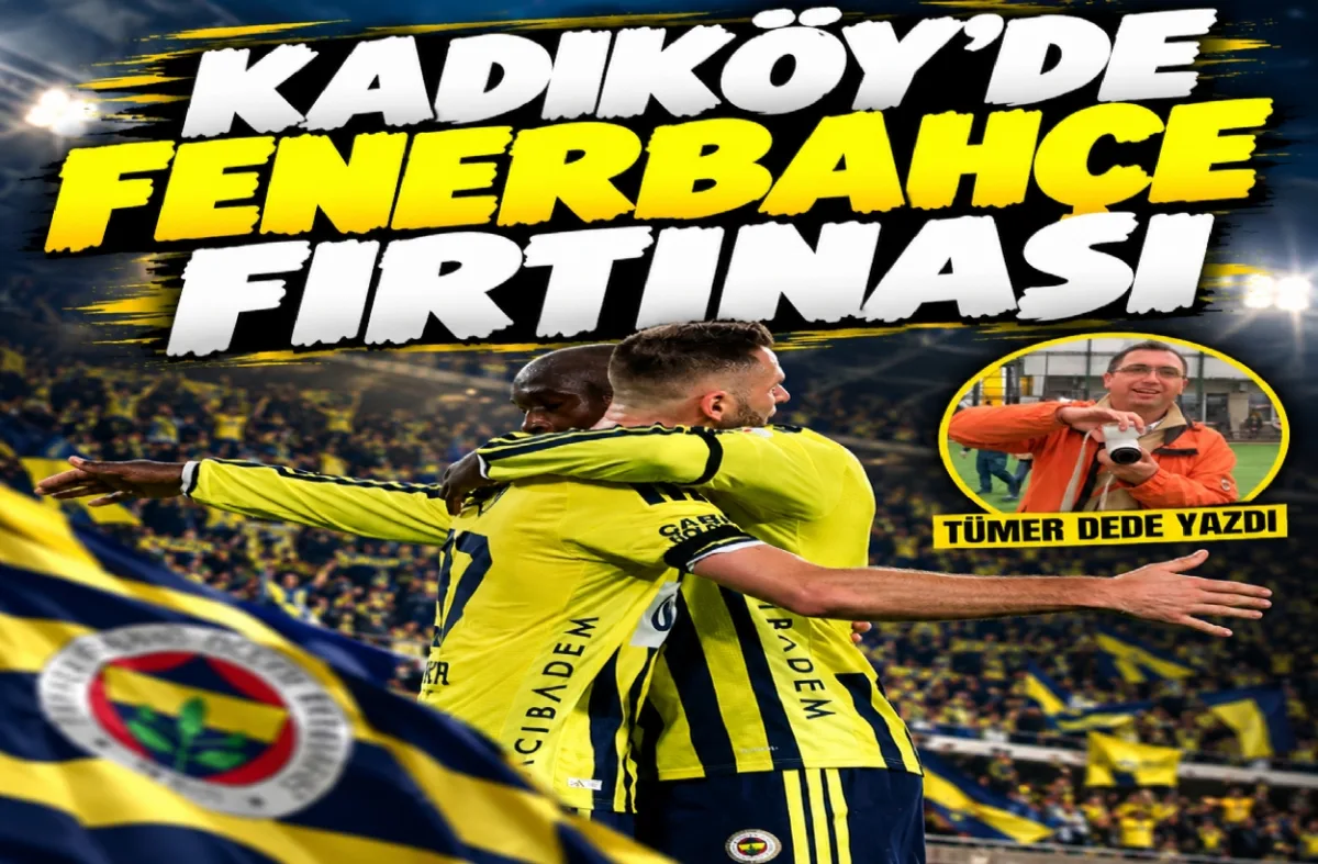 Kadıköy'de Fener Fırtınası