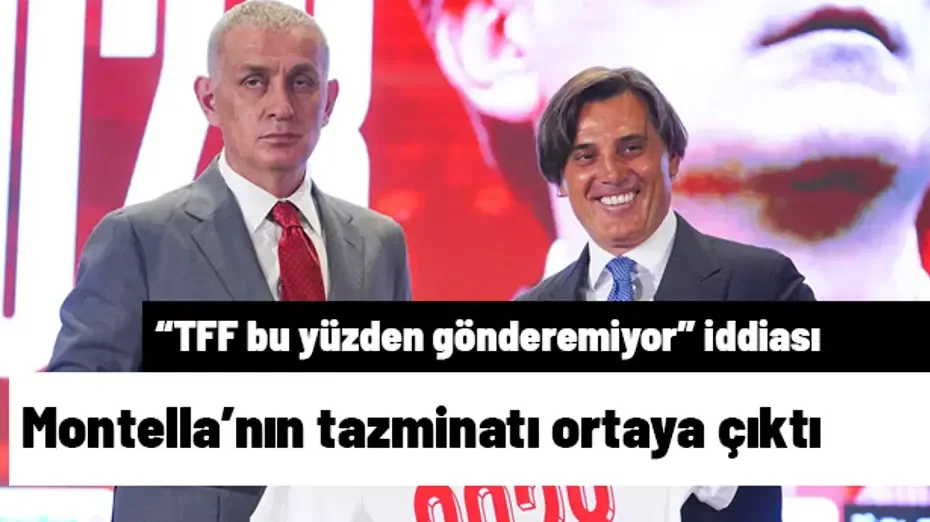 Montella'nın tazminatı ortaya çıktı! TFF'nin bu yüzden gönderemediği iddia edildi, işte o rakam