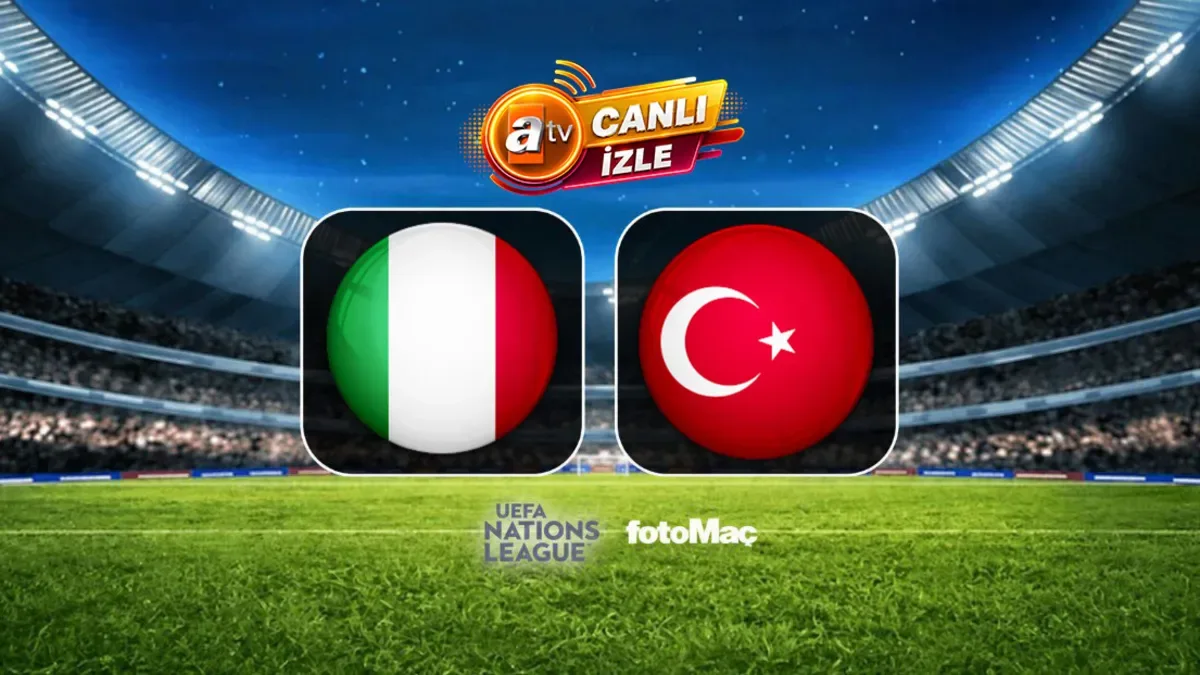 İtalya-Türkiye | CANLI İZLE (Milli heyecan ATV'de!)